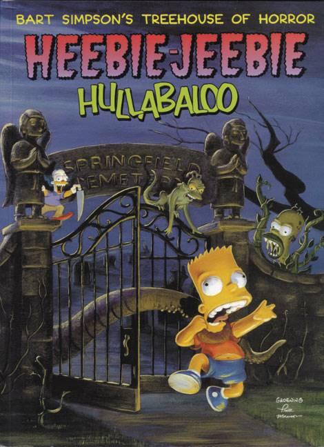 BART SIMPSONS TREEHOUSE OF HORROR HEEBIE JEEBIE HULLABALOO TP