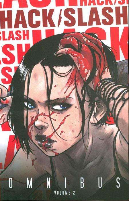 HACK SLASH OMNIBUS TP VOL 02 IMAGE ED