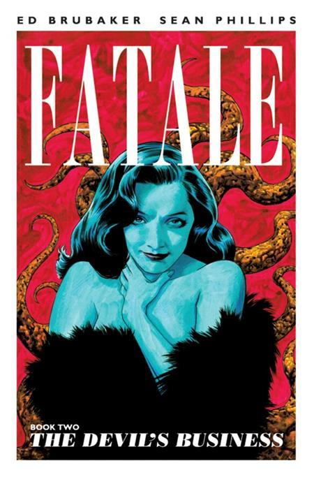 FATALE TP VOL 02 DEVILS BUSINESS