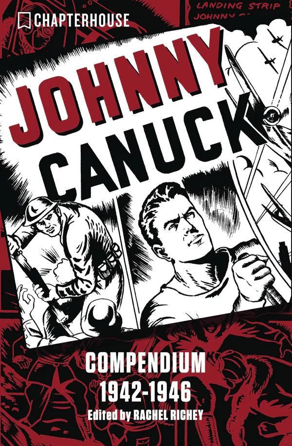 JOHNNY CANUCK COMPENDIUM 1941-1946