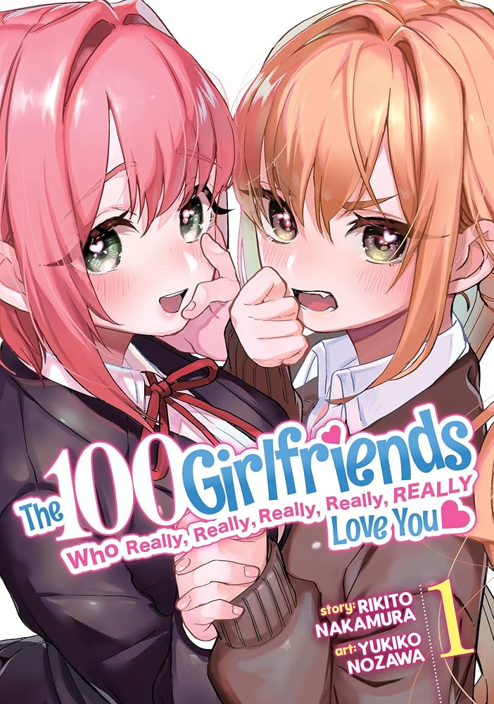 100 GIRLFRIENDS WHO REALLY LOVE YOU GN VOL 01