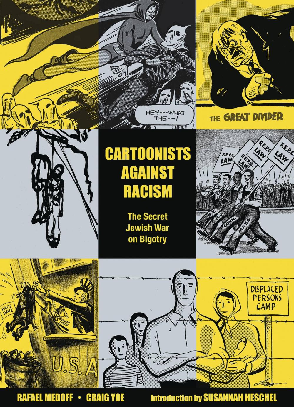 CARTOONISTS AGAINST RACISM SECRET JEWISH WAR ON BIGOTR