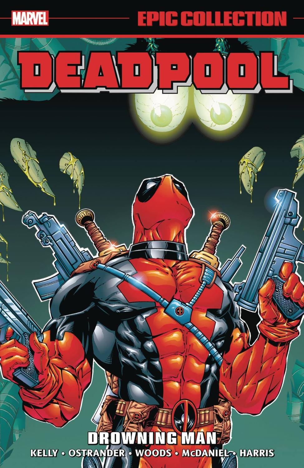 DEADPOOL EPIC COLLECTION TP VOL #03 DROWNING MAN