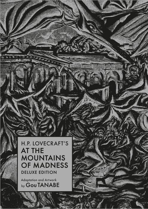 H.P. LOVECRAFT'S AT THE MOUNTAINS OF MADNESS DELUXE EDITION