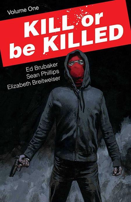 KILL OR BE KILLED TP VOL 01