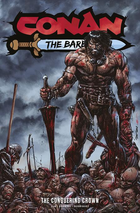 CONAN THE BARBARIAN TP VOL 07 THE CONQUERING CROWN DIRECT MARKET EDITION