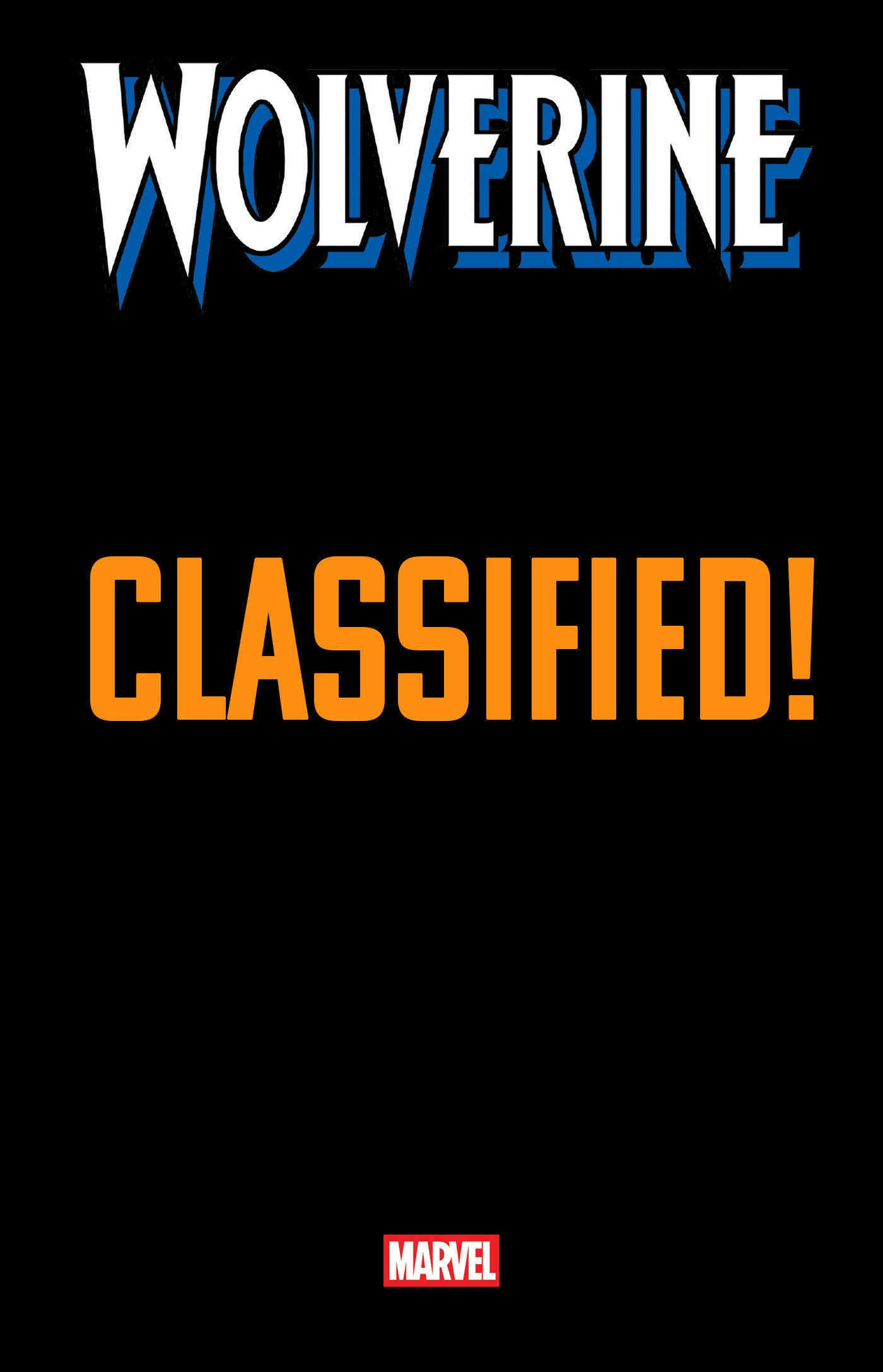 WOLVERINE #20 CVR E MARTIN COCCOLO CLASSIFIED SPOILER VAR