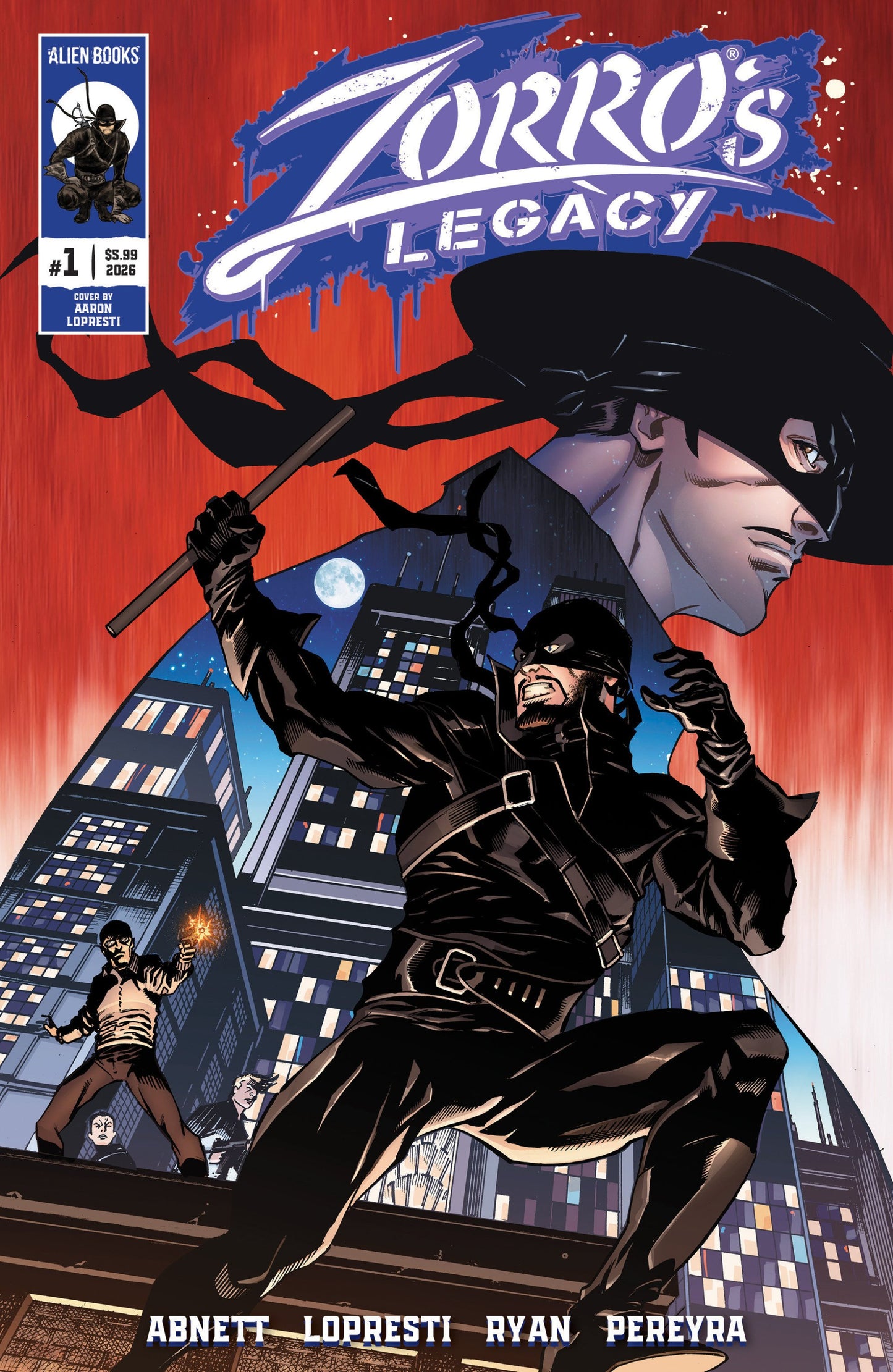 ZORROS LEGACY #1 CVR A LOPRESTI