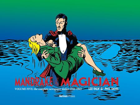 MANDRAKE THE MAGICIAN HC VOL 05 THE COMPLETE NEWSPAPER DAILIES 1941-1943