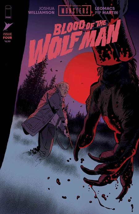 UNIVERSAL MONSTERS BLOOD OF THE WOLF MAN #4 CVR A LEOMACS & PIP MARTIN (OF 4)