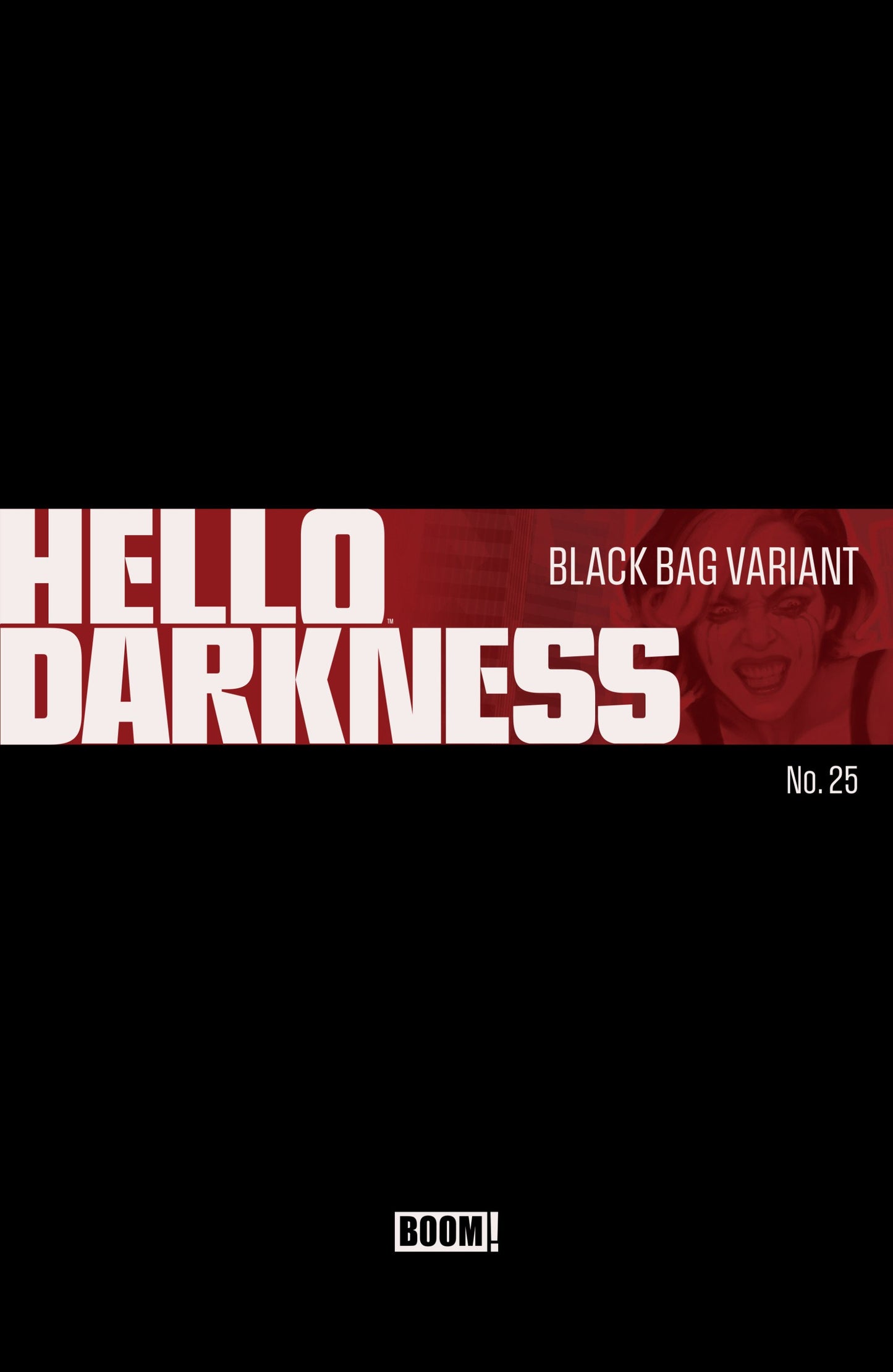 HELLO DARKNESS #25 D BLACK BAG VAR DRESSED HIXSON