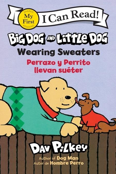 BIG DOG AND LITTLE DOG TP WEARING SWEATERS PERRAZO Y PERRITO LLEVAN SUETER Bilingual Language Edition