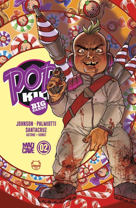 POP KILL BIG CANDY #2 CVR A DAVE JOHNSON CARDSTOCK (OF 4)