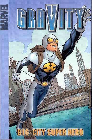 GRAVITY BIG CITY SUPER HERO DIGEST