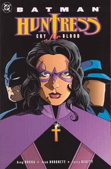 BATMAN HUNTRESS CRY FOR BLOOD TP