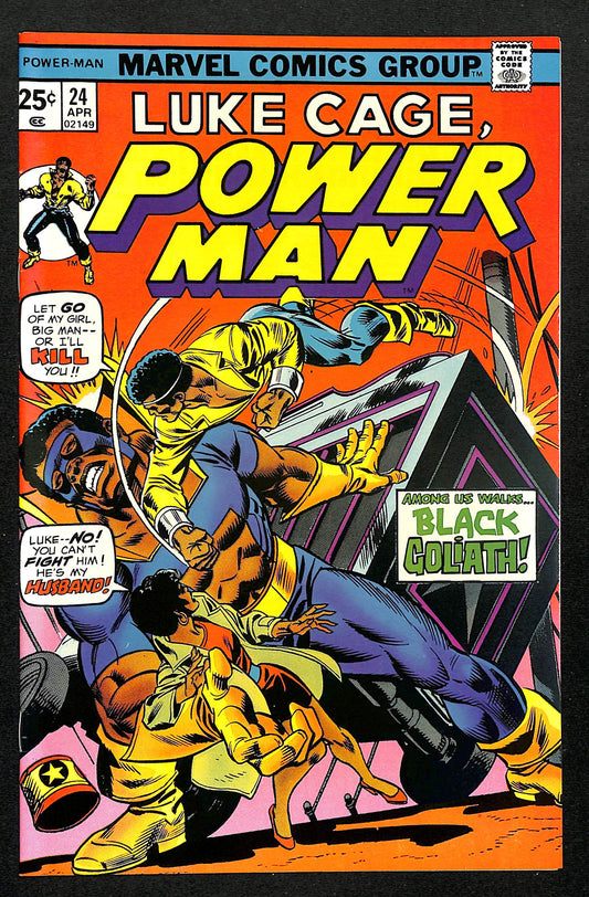 Power Man #24 9.0 First Appearance: Black Goliath
