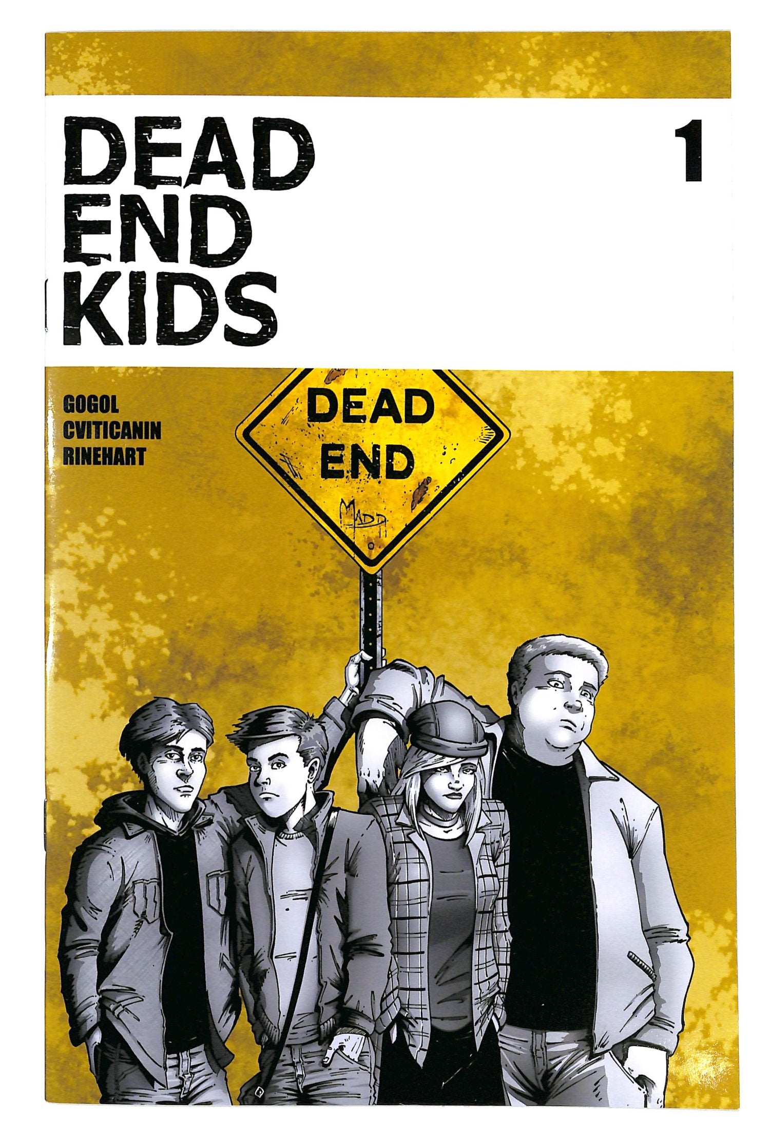 Dead End Kids 2019 #1 - back issue - $10.00