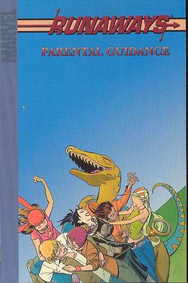 RUNAWAYS TP VOL 06 PARENTAL GUIDANCE DIGEST