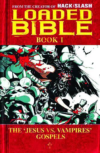 LOADED BIBLE TP VOL 01