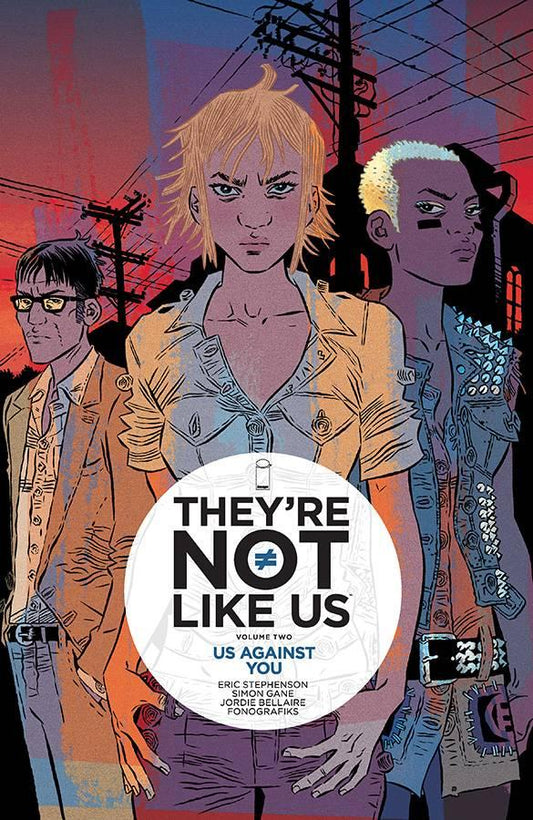 THEYRE NOT LIKE US TP VOL 02