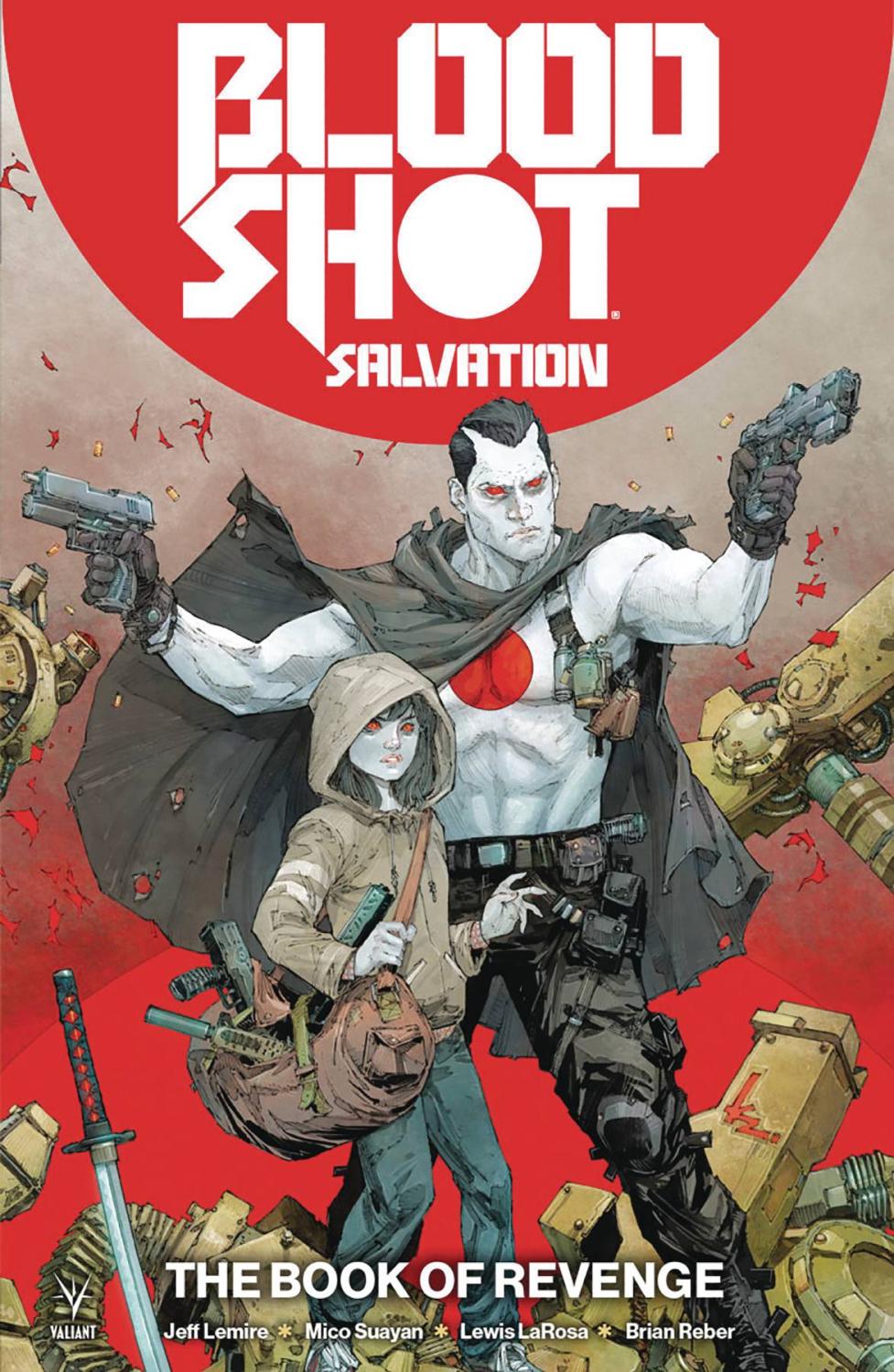 BLOODSHOT SALVATION TP VOL 01 THE BOOK OF REVENGE