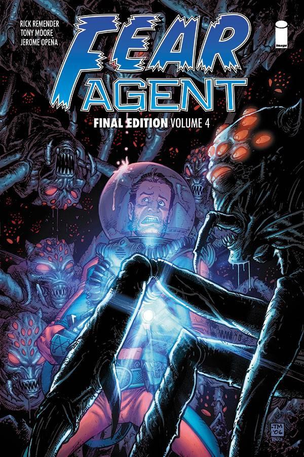 FEAR AGENT FINAL ED TP VOL 04