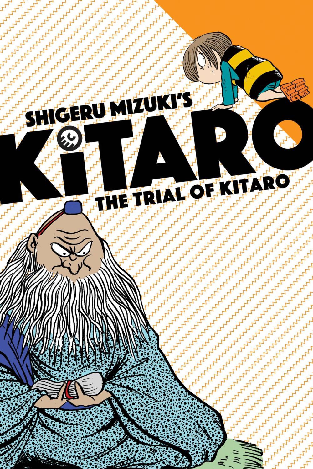 KITARO GN VOL 07 TRIAL OF KITARO