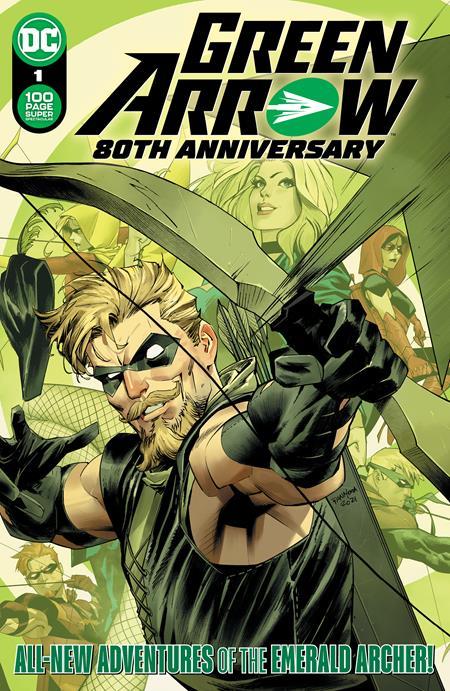 GREEN ARROW 80TH ANNIV 100PG SPECIAL #1 CVR A