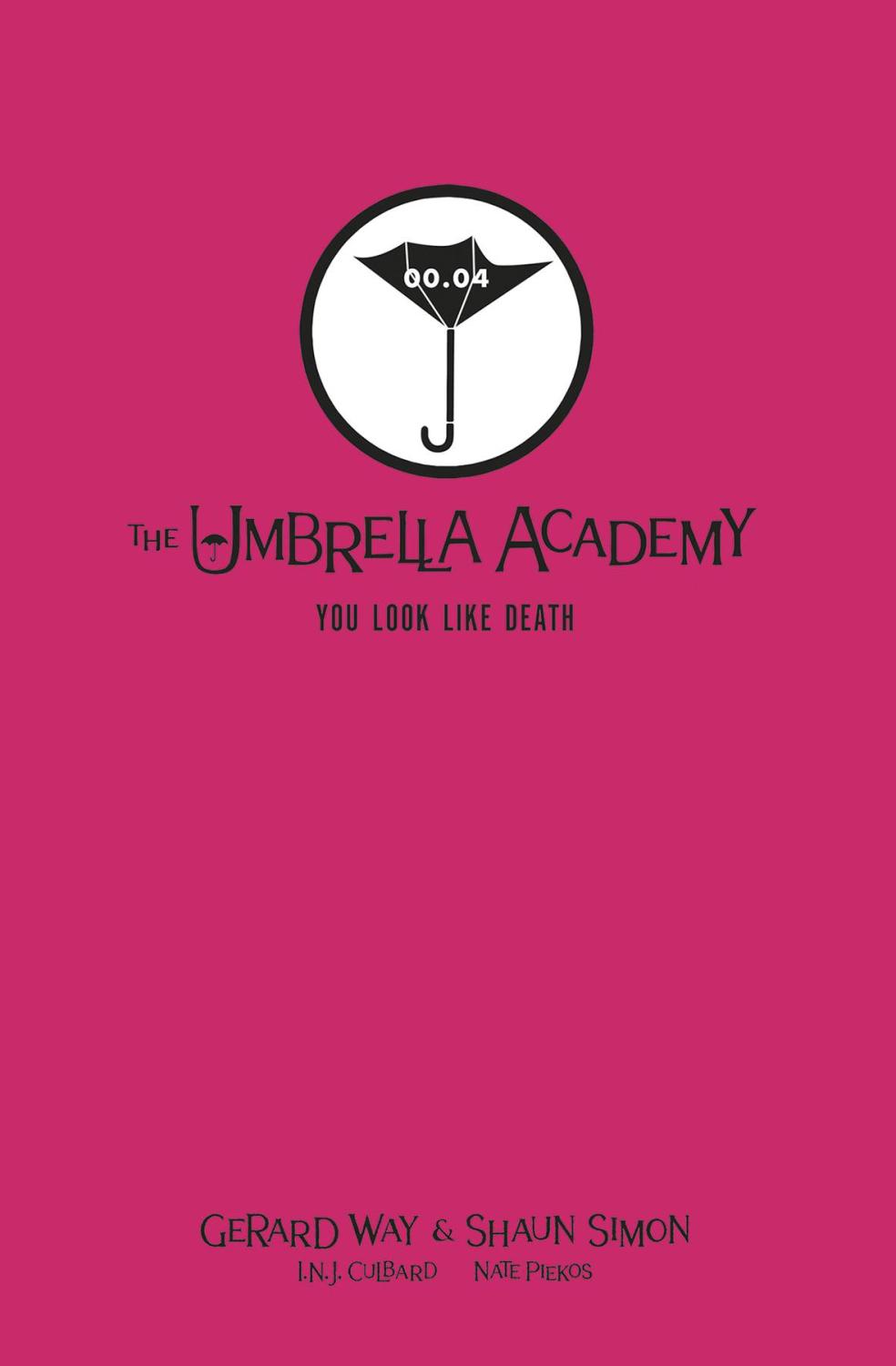 UMBRELLA ACADEMY YOU LOOK LIKE DEATH LIBRARY ED HC