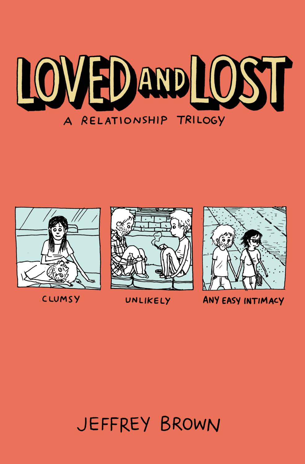 LOVED AND LOST RELATIONSHIP TRILOGY TP