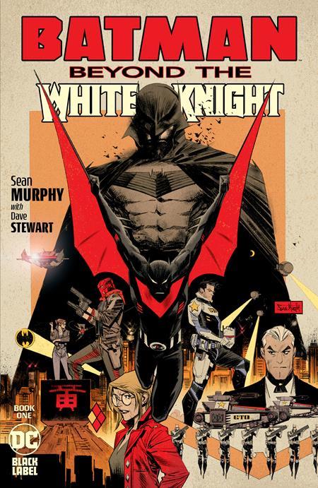 BATMAN BEYOND THE WHITE KNIGHT #1 CVR A SEAN MURPHY (OF 8)