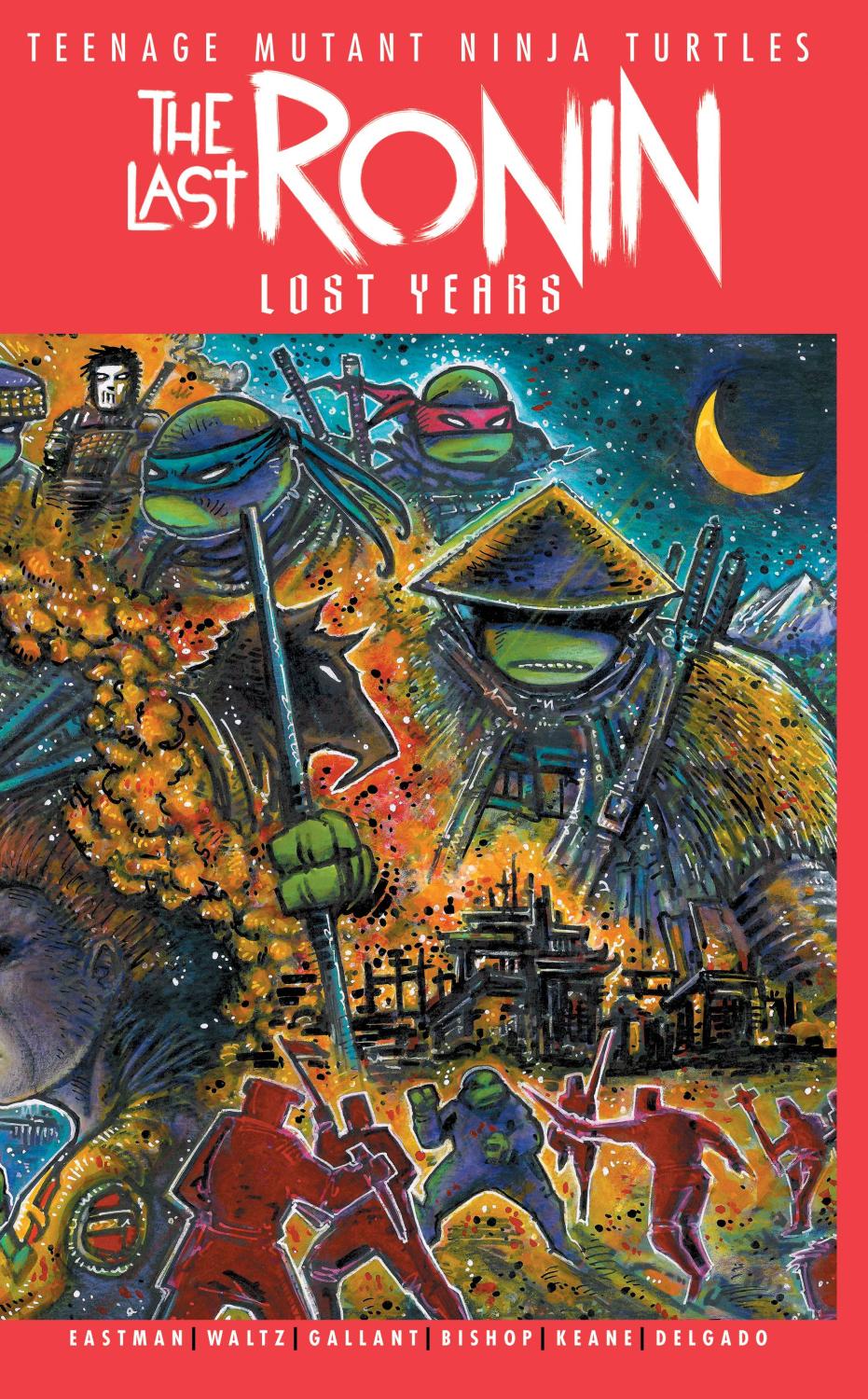 TMNT LAST RONIN LOST YEARS #1 CVR B EASTMAN