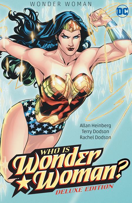 WONDER WOMAN WHO IS WONDER WOMAN THE DELUXE EDITION HC