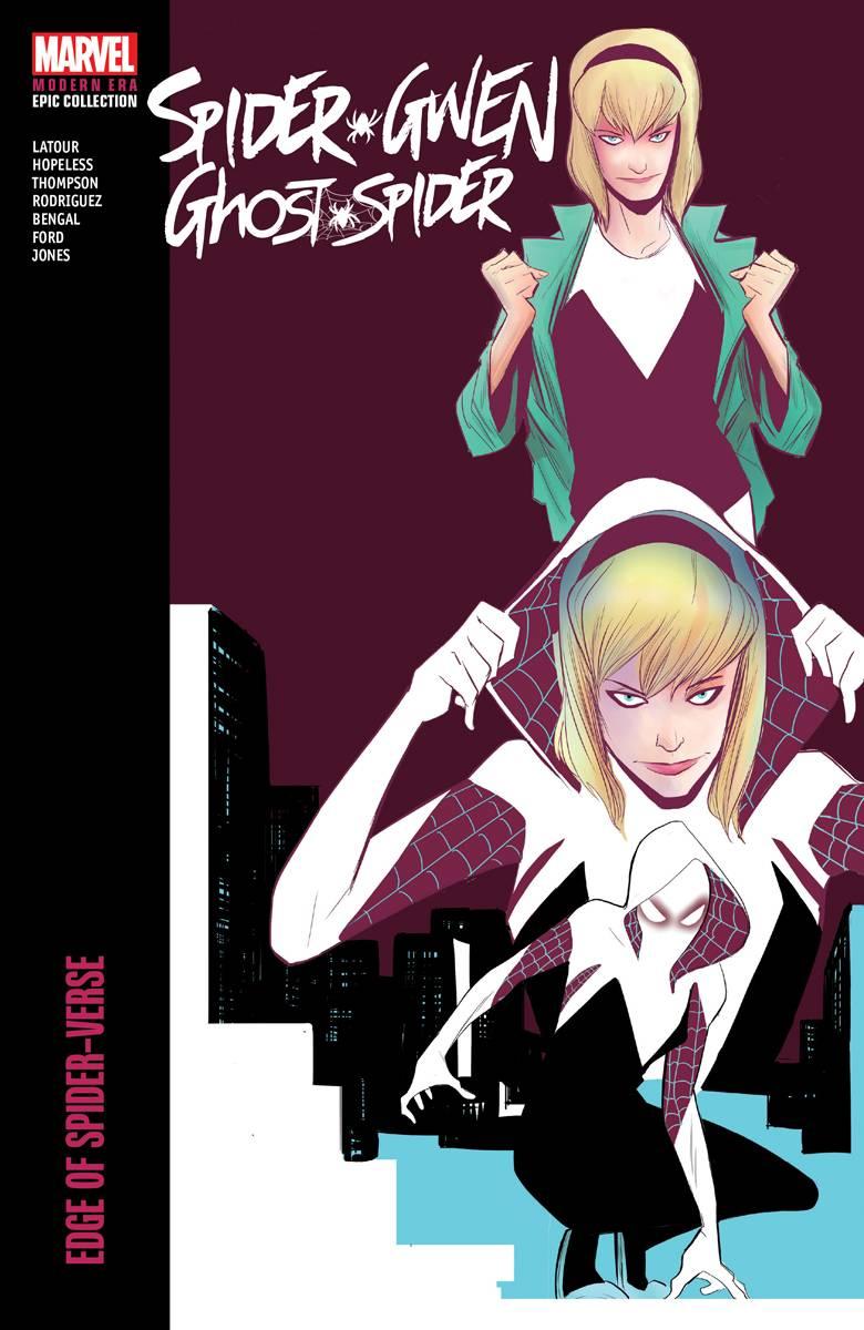 SPIDER-GWEN GHOST-SPIDER MODERN ERA EPIC COLL TP