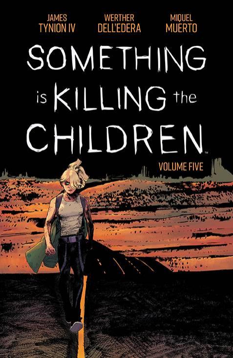 SOMETHING IS KILLING CHILDREN TP VOL 05