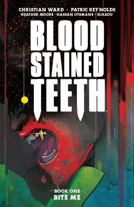 BLOOD STAINED TEETH TP VOL 01 BITE ME