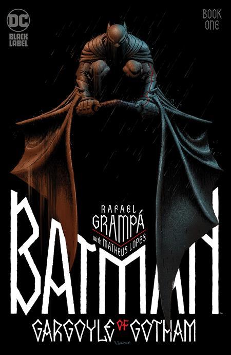 BATMAN GARGOYLE OF GOTHAM #1 CVR A RAFAEL GRAMPA (OF 4)