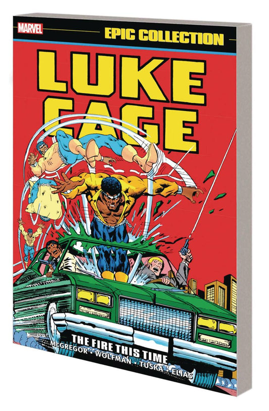 LUKE CAGE EPIC COLLECT TP VOL #2 THE FIRE THIS TIME