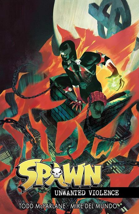 SPAWN UNWANTED VIOLENCE TP