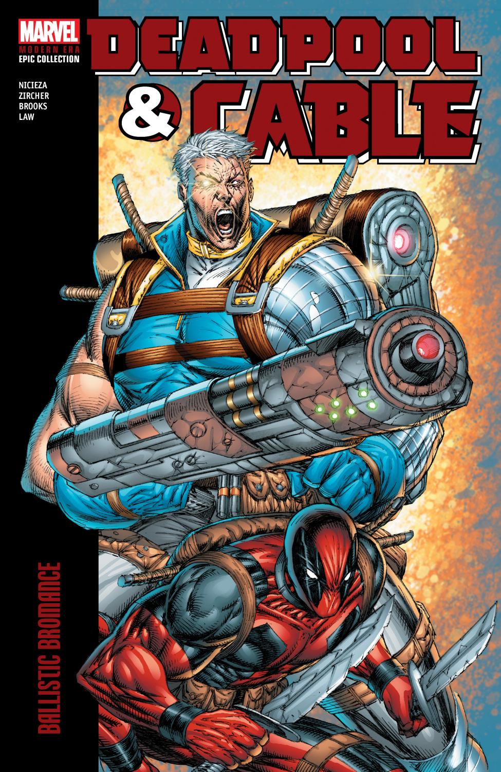 DEADPOOL CABLE MODERN ERA EPIC COLLECT TP VOL 01 BROMA