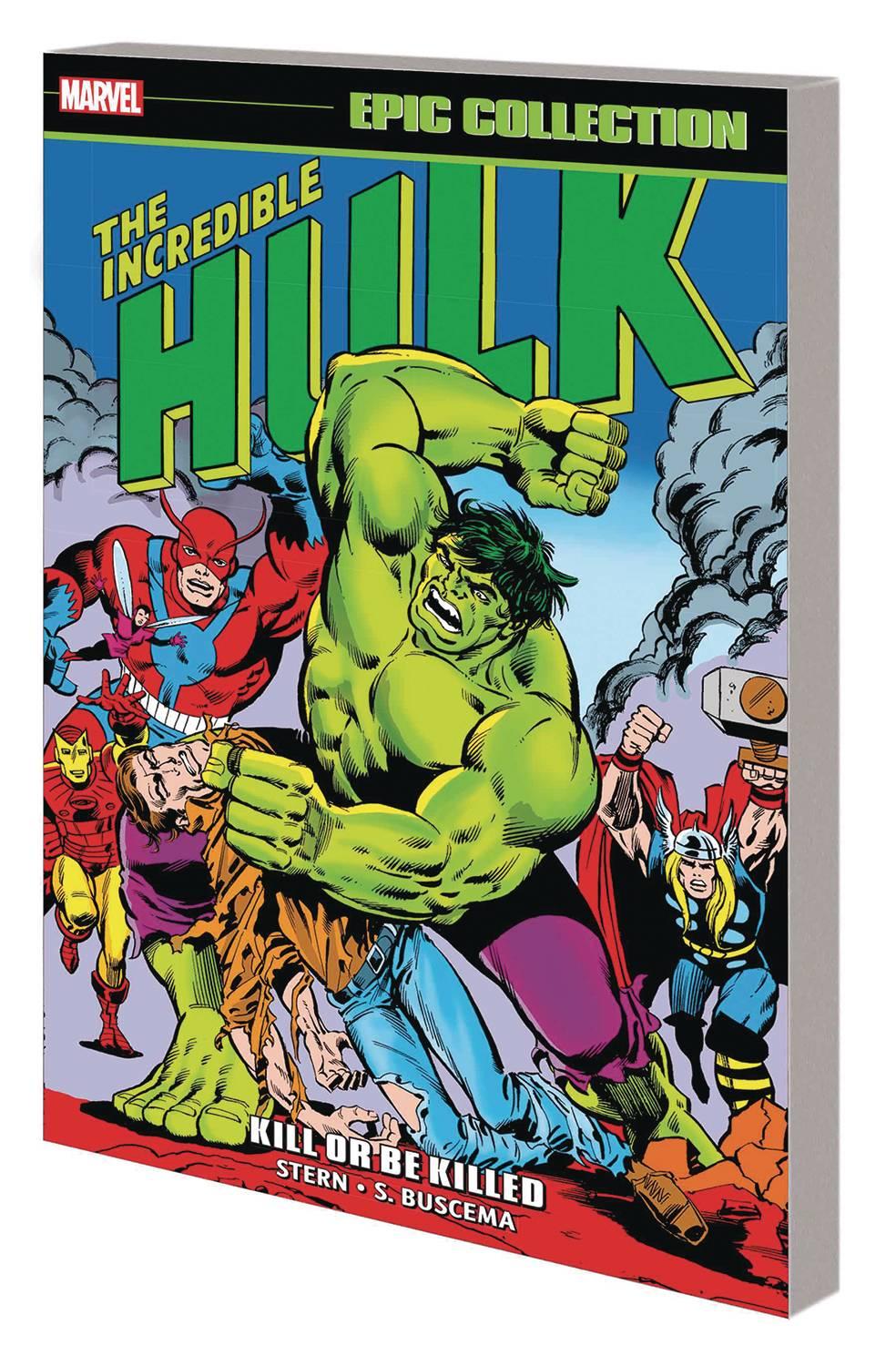 INCREDIBLE HULK EPIC COLLECT TP VOL 09 KILL OR BE KILL