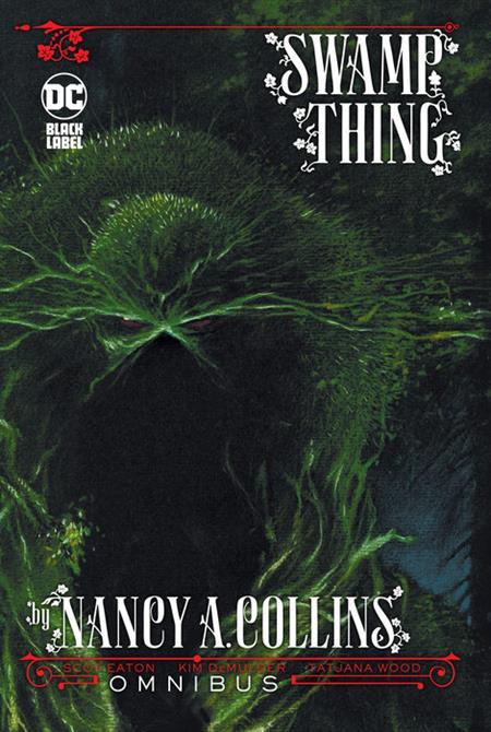 SWAMP THING BY NANCY A COLLINS OMNIBUS HC 2024 EDITION