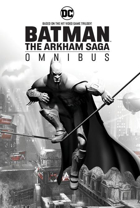 BATMAN THE ARKHAM SAGA OMNIBUS HC 2024 EDITION