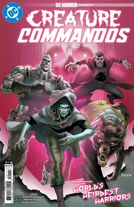 DC HORROR PRESENTS CREATURE COMMANDOS #1 CVR A TIRSO OF 6