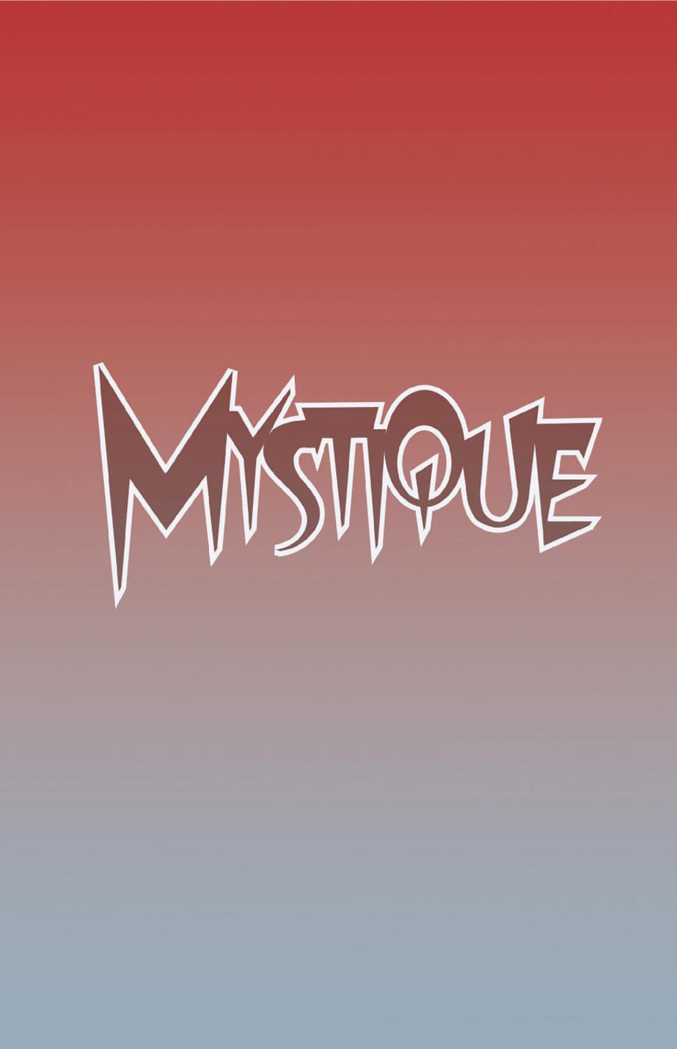 MYSTIQUE #1 LOGO VAR CVR D cover image