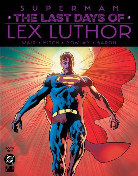 SUPERMAN THE LAST DAYS OF LEX LUTHOR #1 2ND PTG