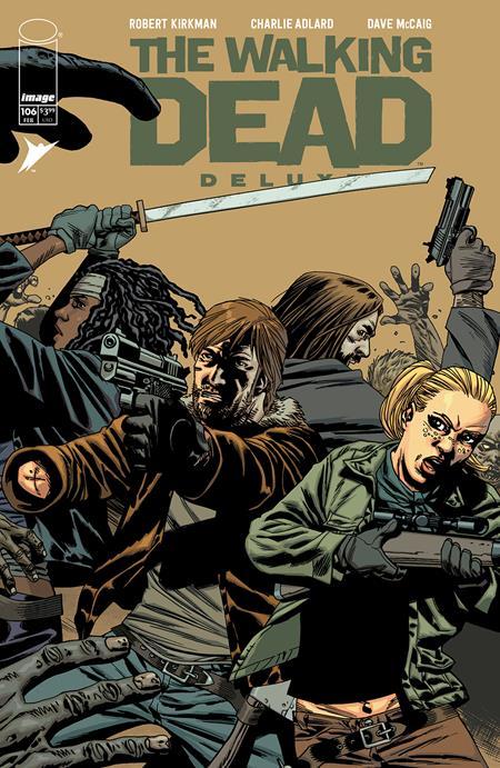 WALKING DEAD DELUXE #106 CVR B CHARLIE ADLARD AND DAVE MCCAIG VAR