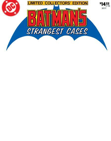 LIMITED COLLECTORS EDITION #59 BATMANS STRANGEST CASES FACSIMILE EDITION CVR C BLANK VAR