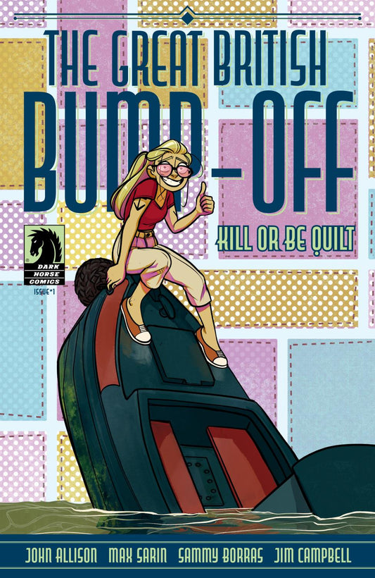 THE GREAT BRITISH BUMP-OFF KILL OR BE QUILT #1 CVR A MAX SARIN