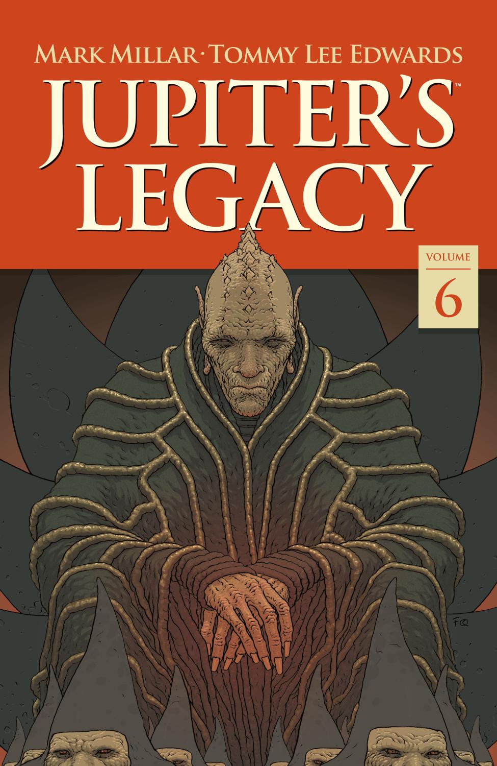 JUPITERS LEGACY VOLUME 6 FINALE TP